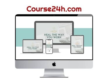 Kate Northrup - Heal the Way You Work