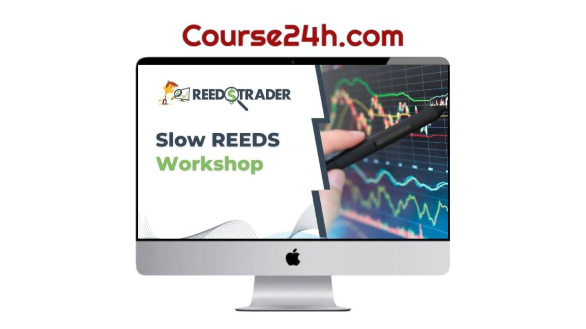 REEDSTRADER - Slow Reeds Workshop