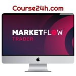 Market Flow Trader – Futures Masterclass