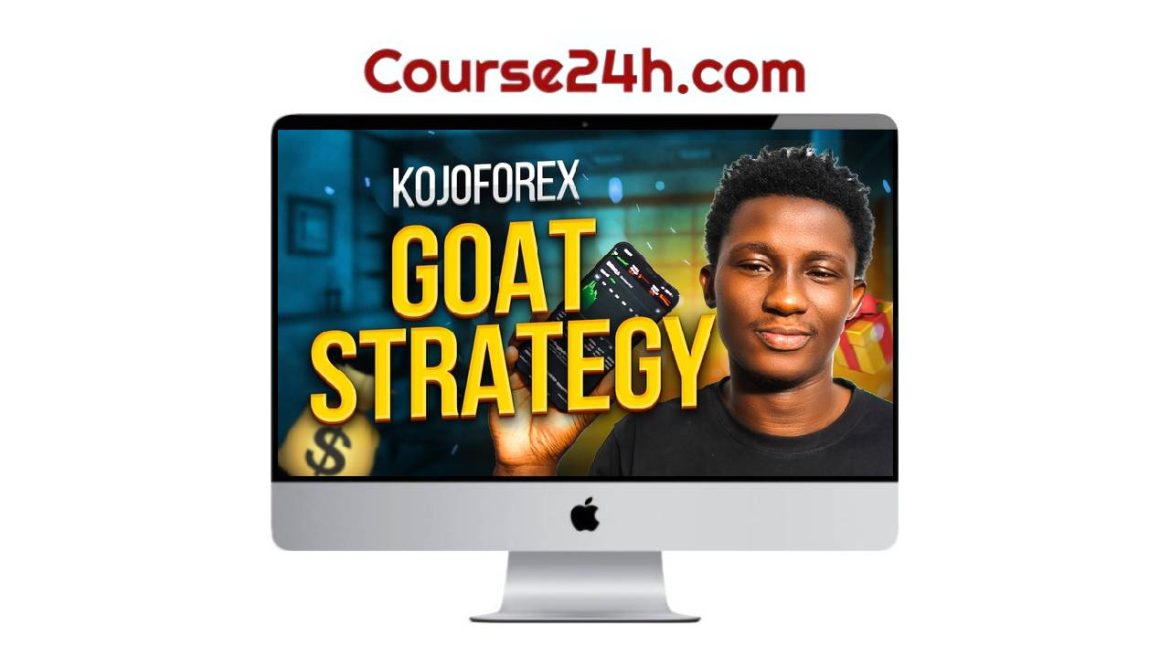 KojoForex Goat Strategy
