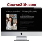 Sadia Khan – Mastering Masculinity Course