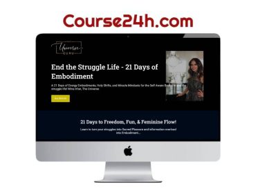 Mina Irfan - End the Struggle Life - 21 Days of Embodiment