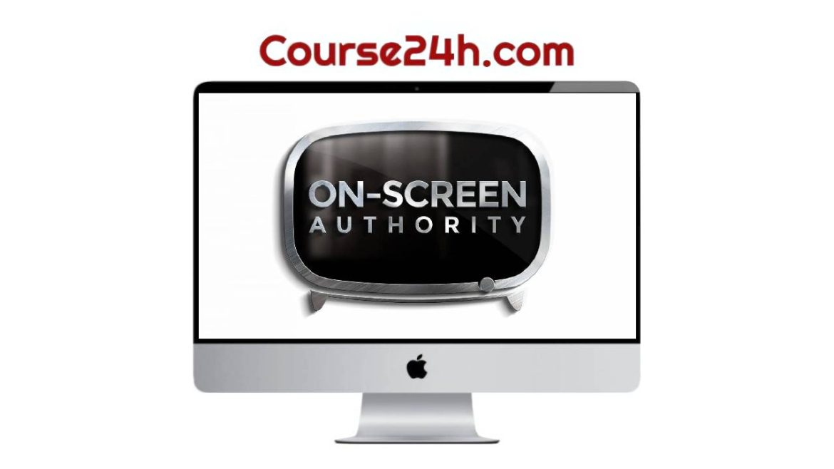 On-Screen Authority – Go Film Yourself