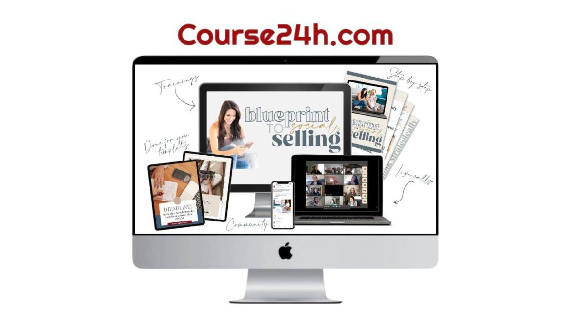Holly Hillier – Blueprint To Social Selling
