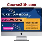 Sarah and Justin – Ticket To Freedom