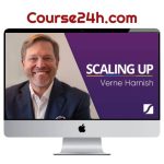 Verne Harnish – Scaling Up Master Business Course 2023