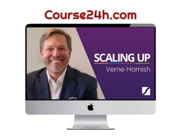 Verne Harnish - Scaling Up Master Business Course 2023