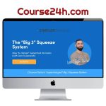Taylor Horton – The “Big 3” Squeeze System (Elite)