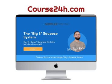 Taylor Horton - The “Big 3” Squeeze System (Elite)