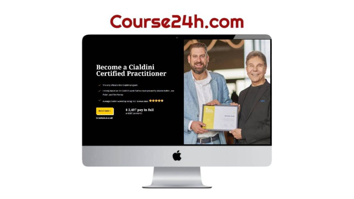 Robert Cialdini - Ethical Influence Practitioner Program