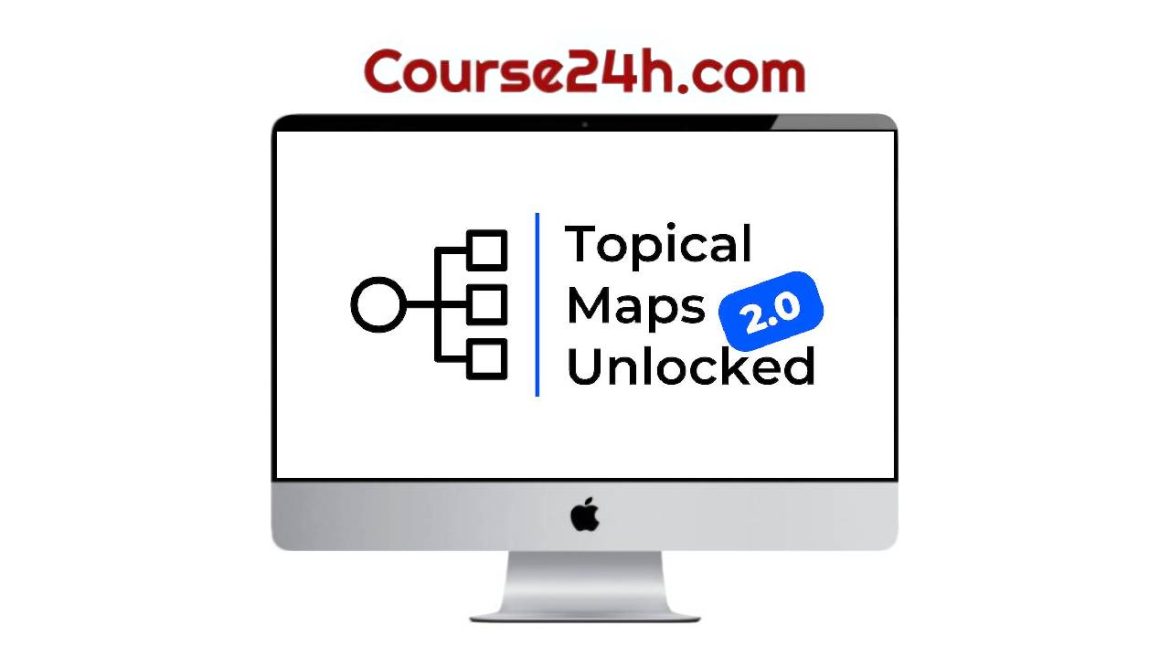 Yoyao Hsueh - Topical Maps Unlocked 2.0 (2024)