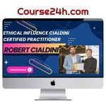 Ethical Influence Cialdini Certified Practitioner