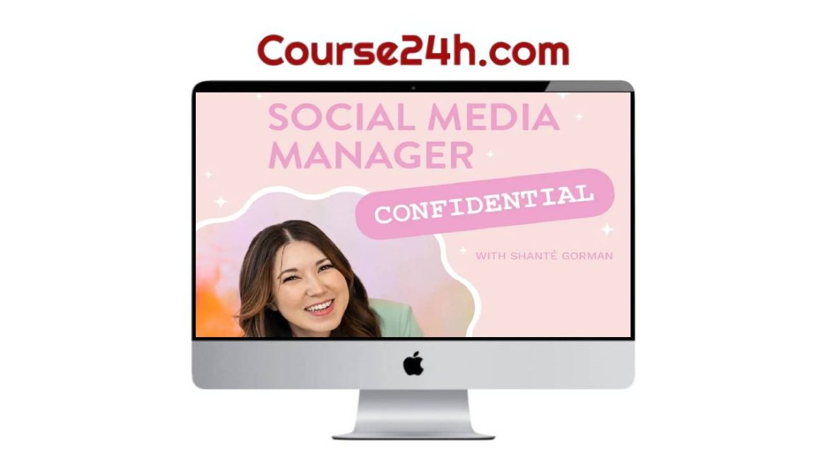 Shante Gorman – Social Media Manager Bundle