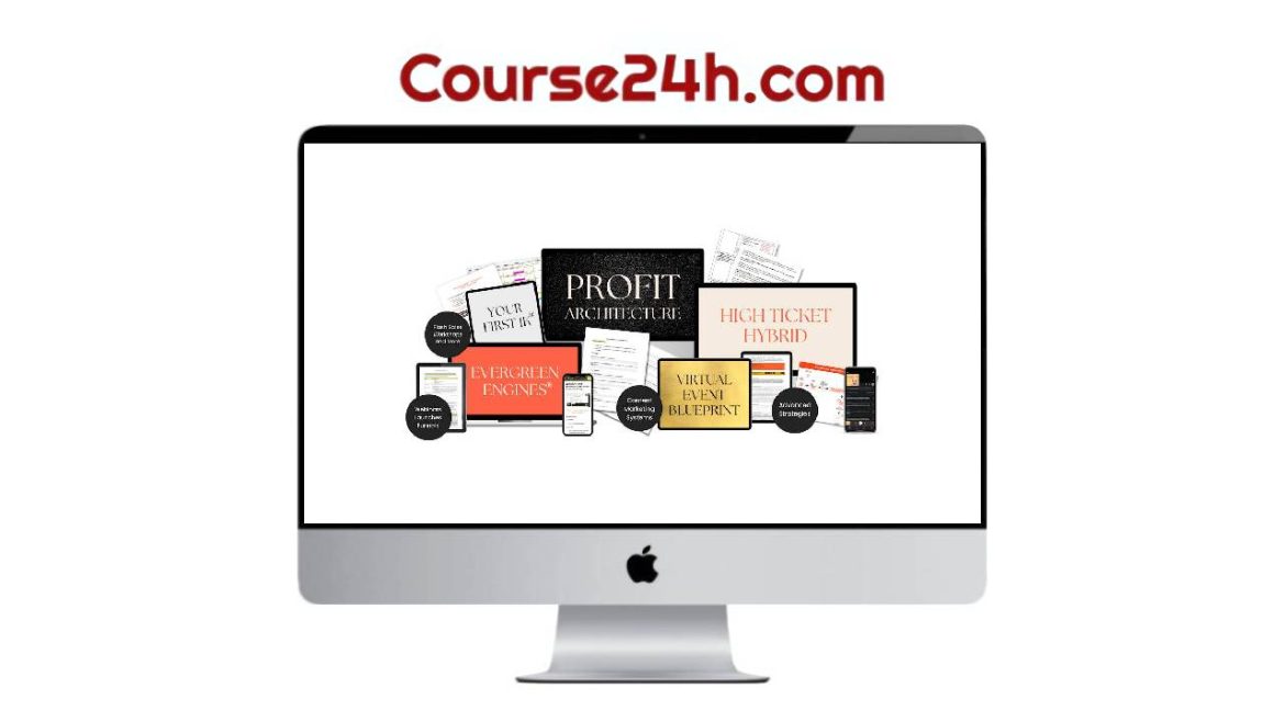 Mariah Coz - Profit Architecture + Evergreen Every Day 2024
