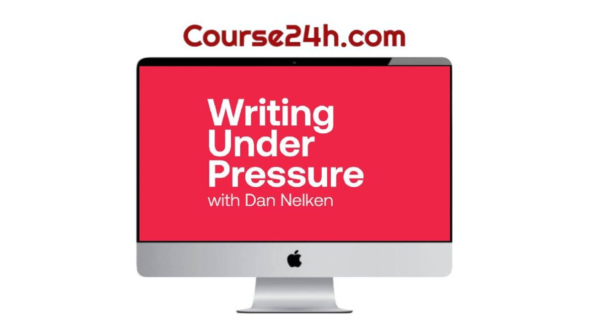 Dan Nelken – Writing Under Pressure