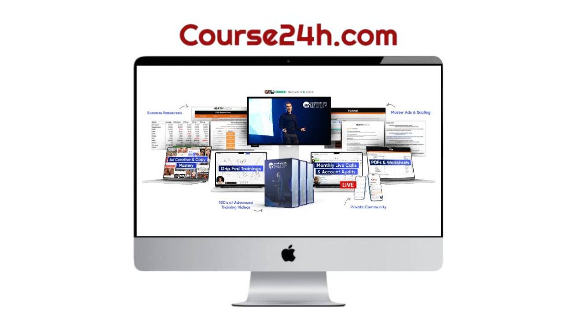 Ben Heath - Facebook Ads Mastery 2024