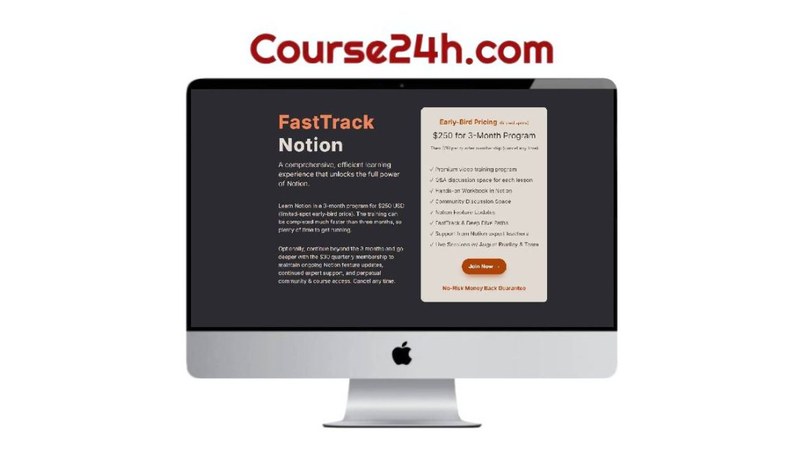 August Bradley – FastTrack Notion