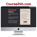 August Bradley – FastTrack Notion