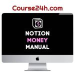 Pascal – Notion Money Academy – The Complete Bundle