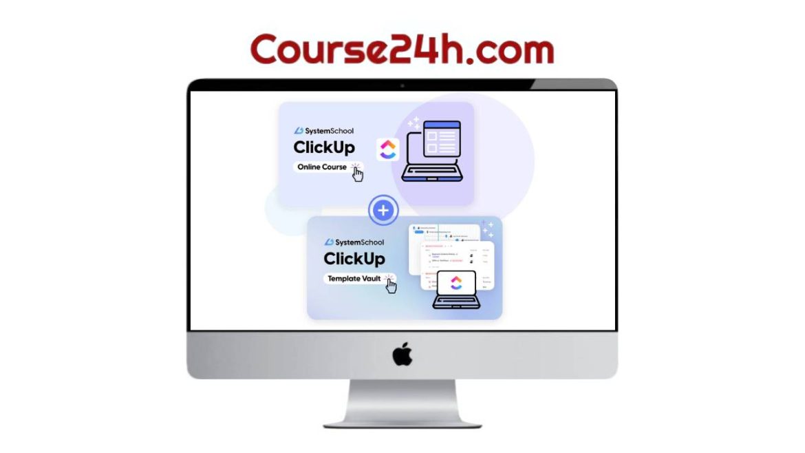 Kristi DaSilva – Systems School ClickUp Course & Vault Bundle