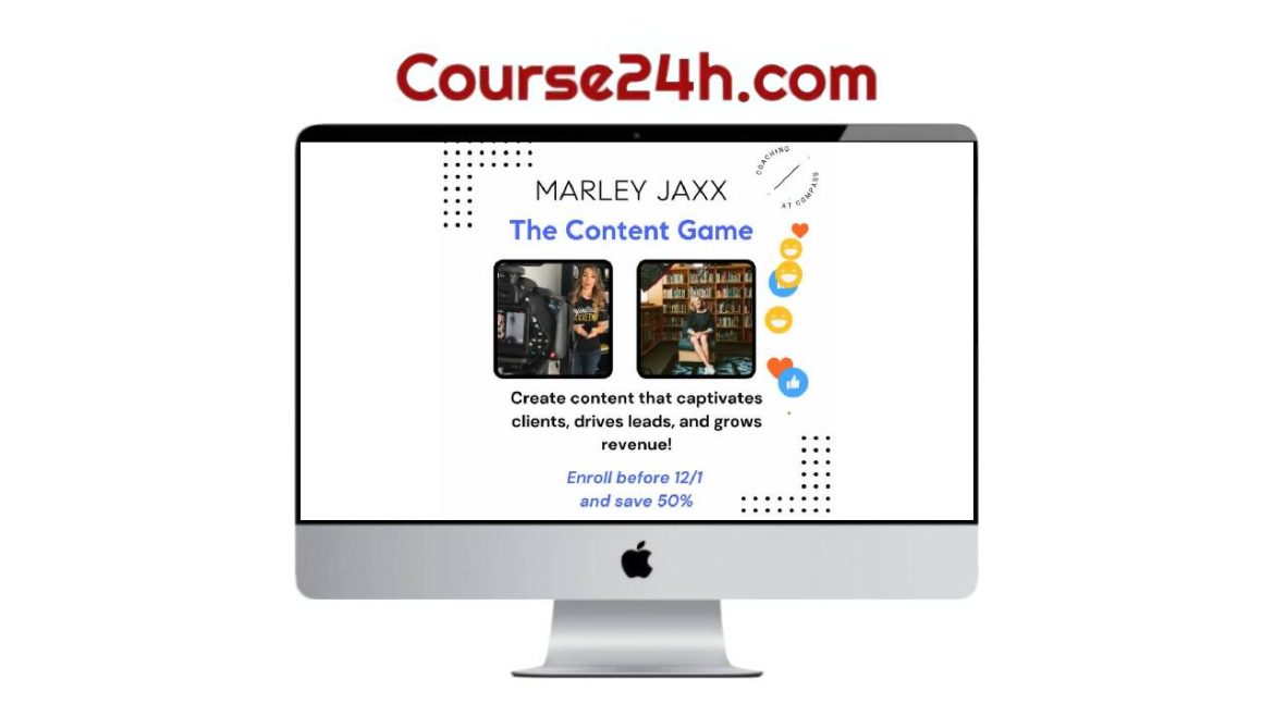 Marley Jaxx – The Content Game