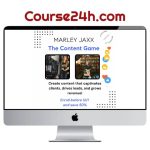 Marley Jaxx – The Content Game