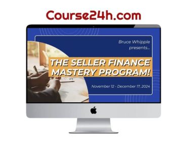 Bruce Whipple – Seller Finance Mastery Program
