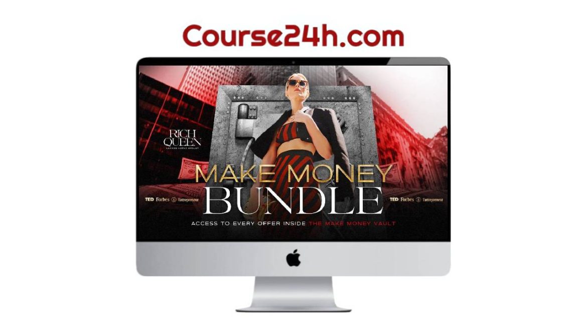 Leanne Lopez Mosley – The Make Money Bundle