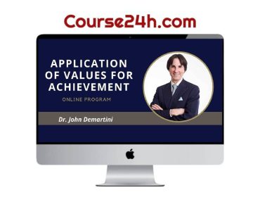 John Demartini - Application of Values for Achievement