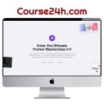 Ryan Hayward – Ultimate Framer Masterclass 2.0