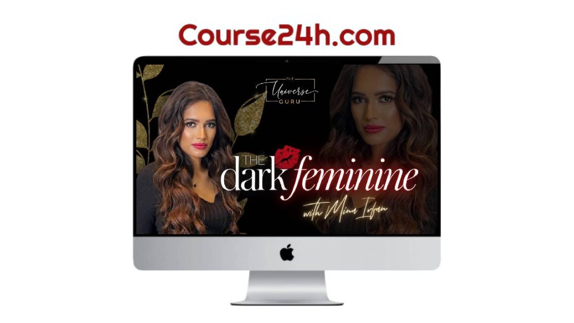 Mina Irfan - The Dark Feminine