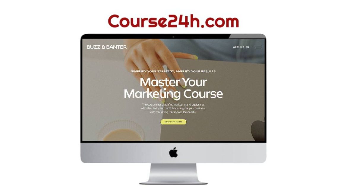 Buzz Banter Studios – Master Your Marketing Course