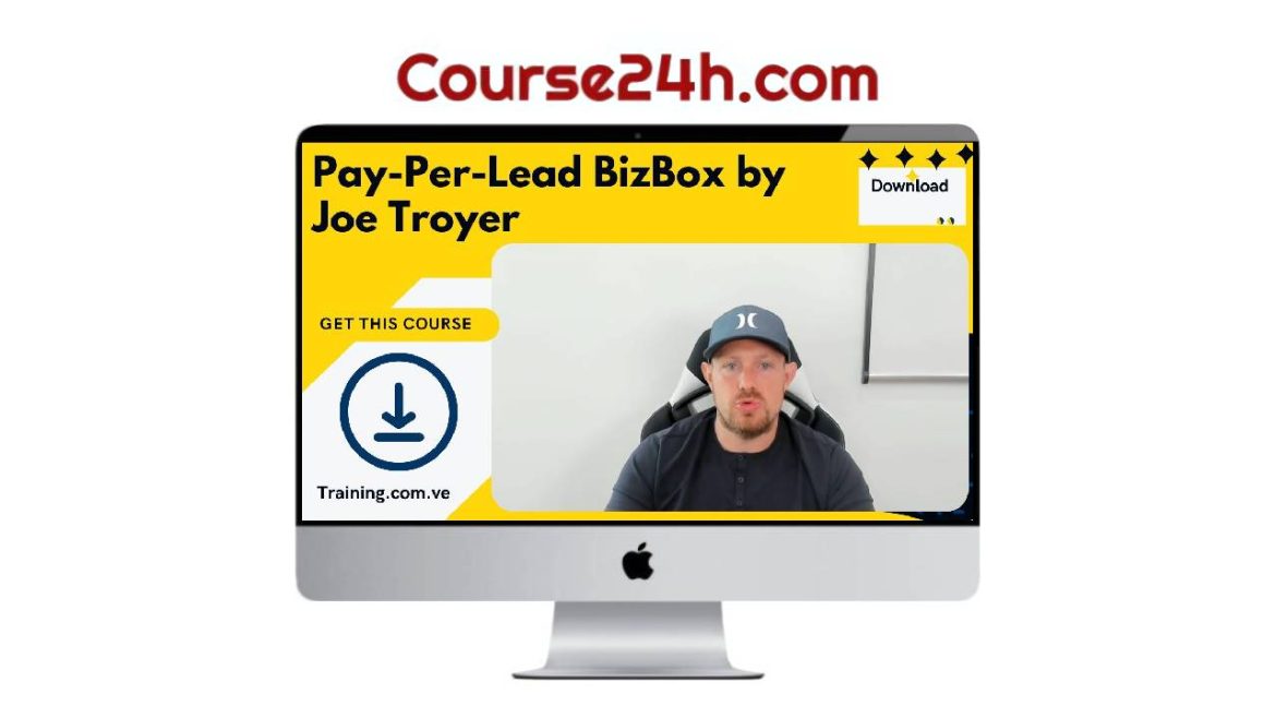 Joe Troyer - Pay-Per-Lead BizBox