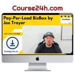Joe Troyer – Pay-Per-Lead BizBox