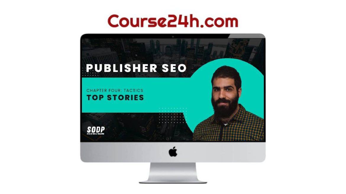 Vahe Arabian – Publisher SEO Course