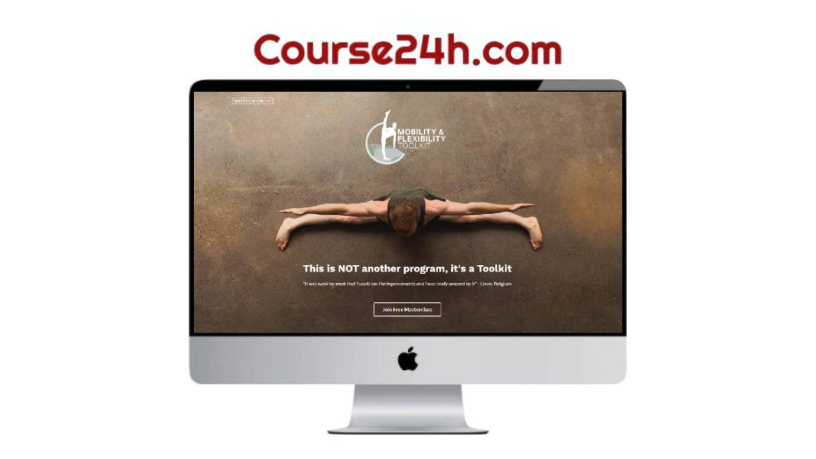Matt Smith - The Mobility & Flexibility Toolkit