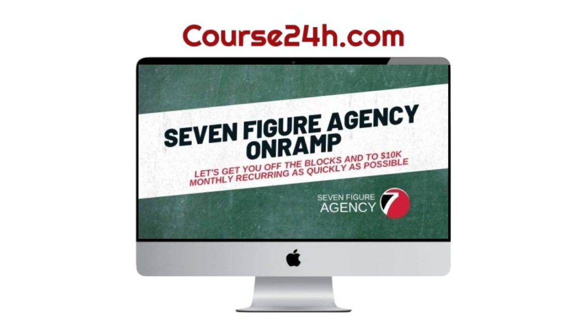 Josh Nelson – Seven Figure Agency OnRamp
