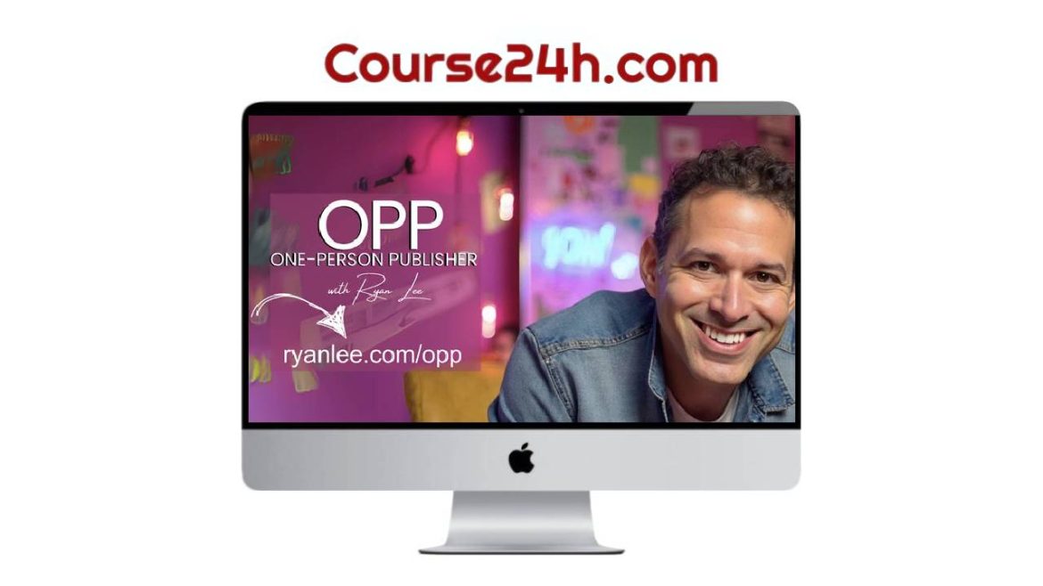Ryan Lee - OPP One-Person Publisher