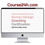 Erin Claire Jones – Human Design Coaching Certification