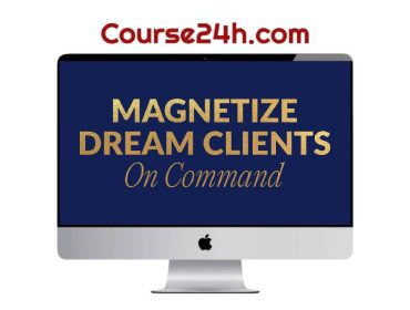 Becky Keen - Magnetize Dream Clients On Command
