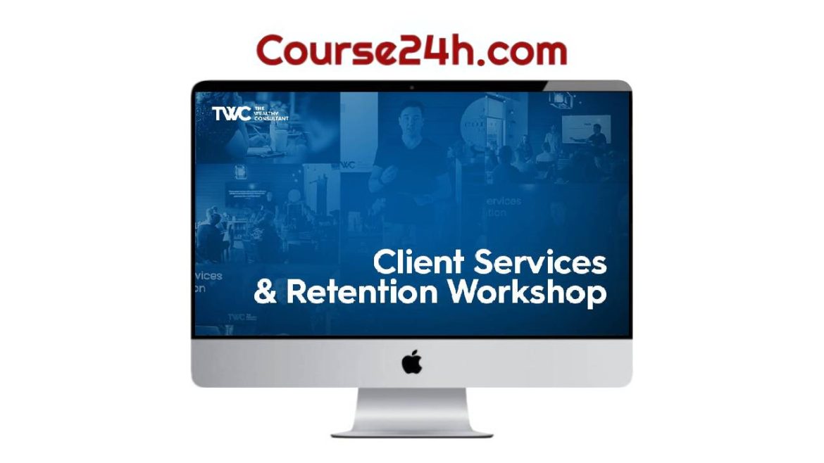 Taylor Welch – Client Services and Retention Workshop