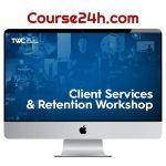 Taylor Welch – Client Services and Retention Workshop