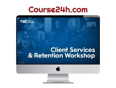 Taylor Welch – Client Services and Retention Workshop