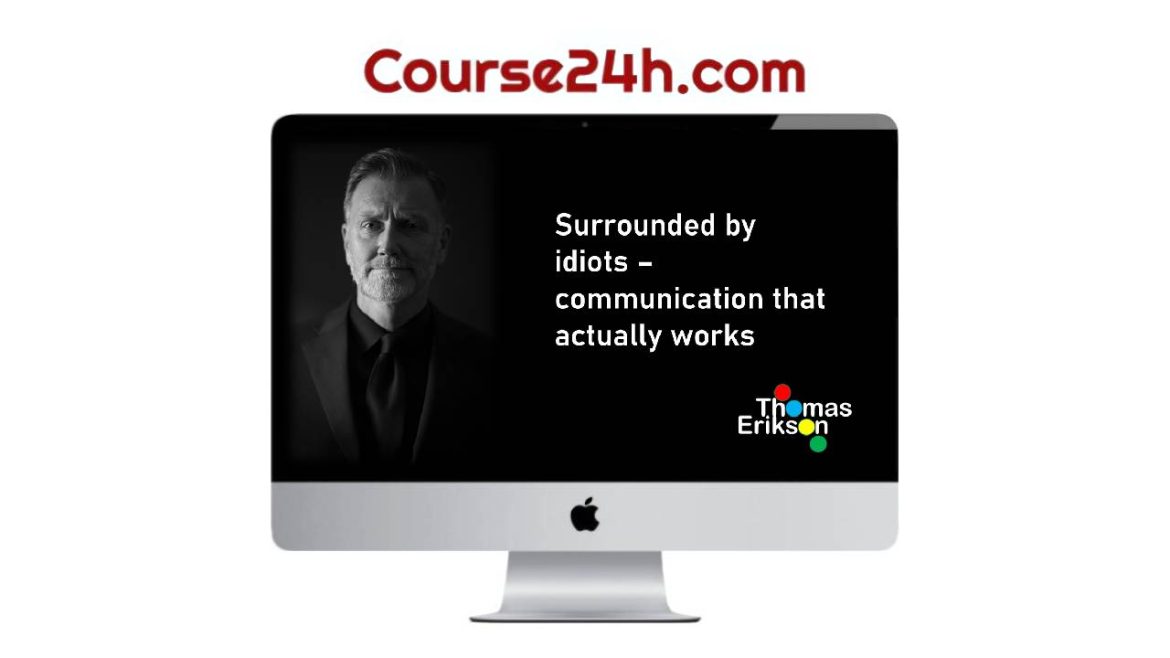 Thomas Erikson – Surrounded By Idiots