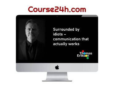 Thomas Erikson – Surrounded By Idiots
