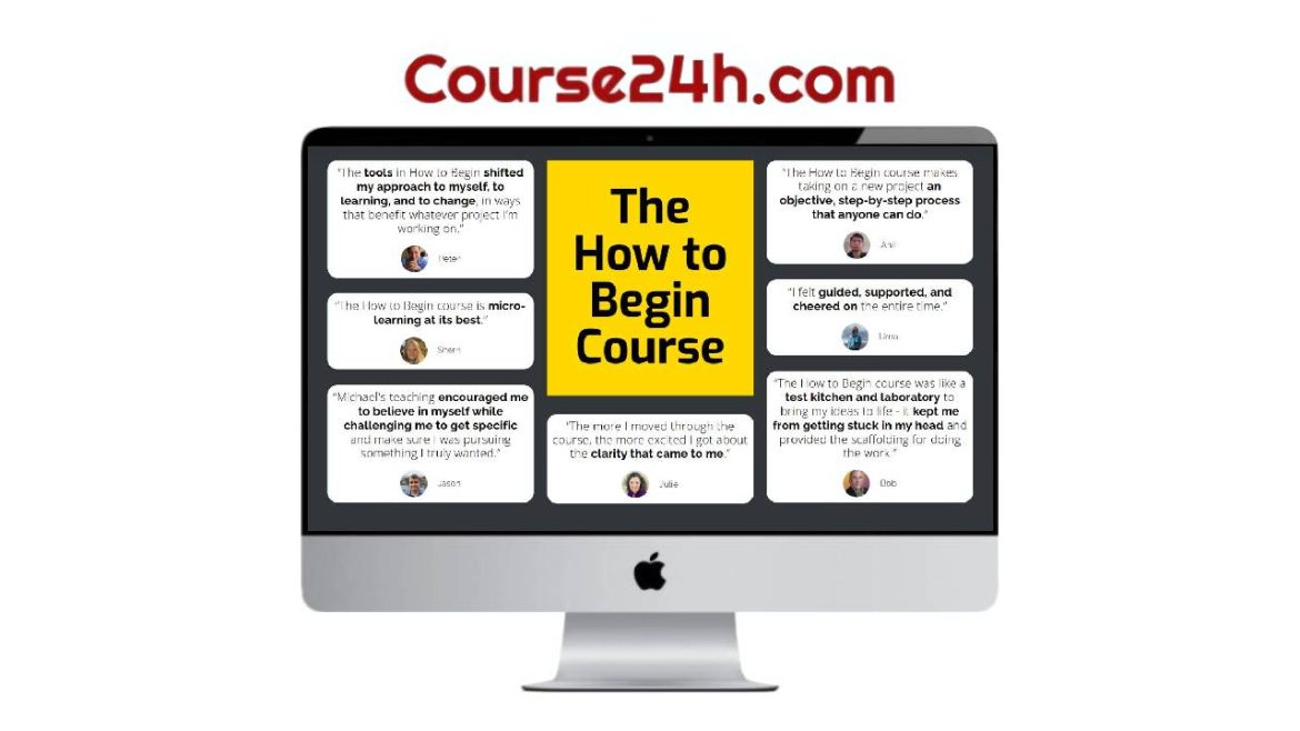 Michael Bungay Stanier – The How to Begin Course