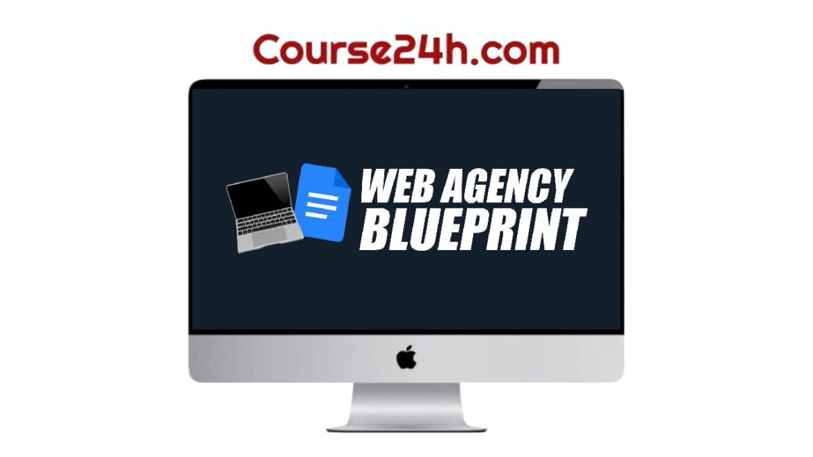 Dean White – Web Agency Blueprint 2025