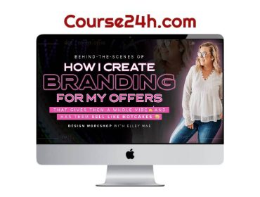 Elley Mae – How I Create Branding For My Offers