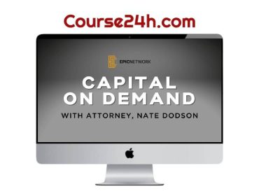 Nate Dodson – Capital On Demand With Expansion Bundle