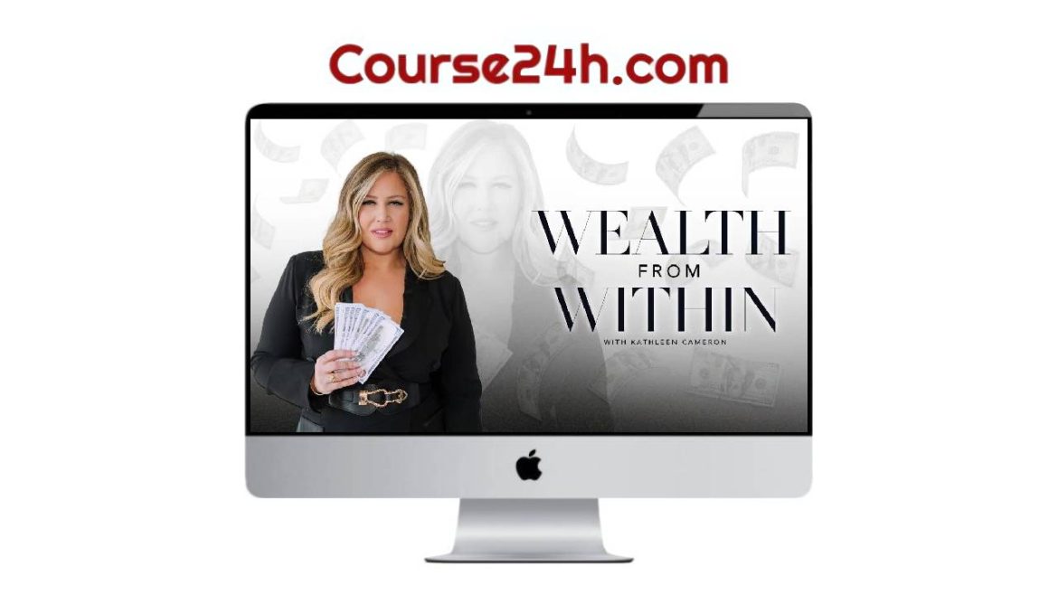 Kathleen Cameron - Wealth from Within 2025